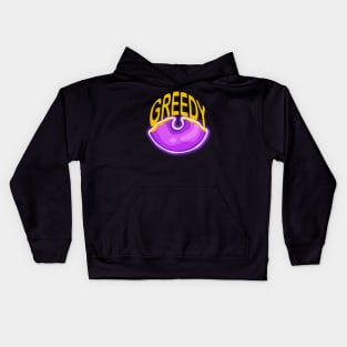 Greedy Kids Hoodie